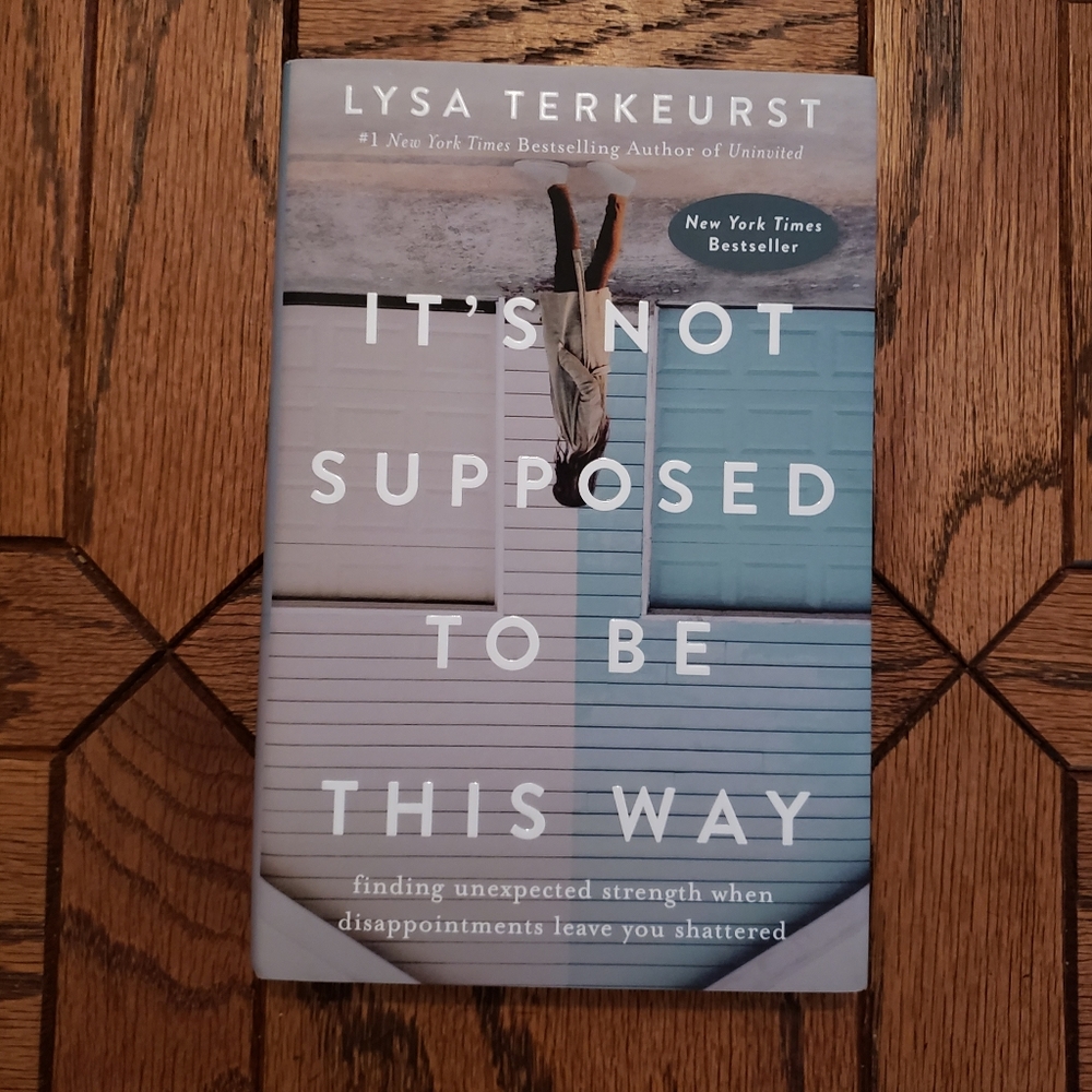 'It's Not supposed To Be This Way' Book